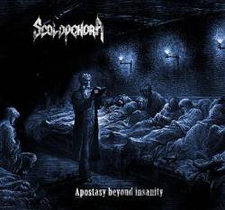 Scolopendra (FRA) : Apostasy Beyond Insanity Scolopendra (FRA) : Apostasy Beyond Insanity